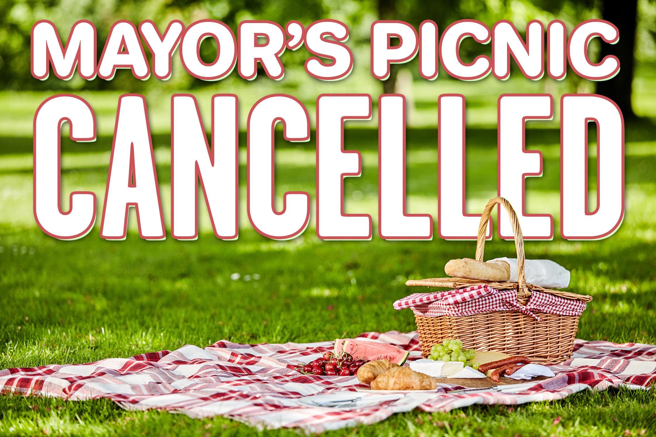 Mayor's Picnic Cancelled