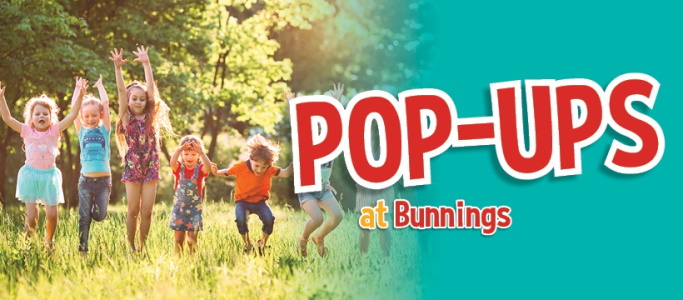 Pop ups Bunnings