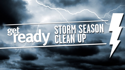 Storm season clean up