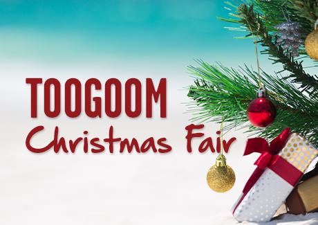 Toogoom Christmas Fair